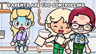 Mom and Dad Are Too Controlling In My Life | Sad Toca Boca Story | Toca Life World