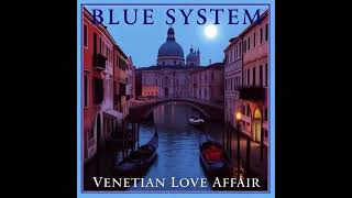 Blue System - Venetian Love Affair (Udio Ai)