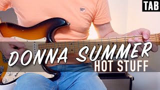 Donna Summer - Hot Stuff | Guitar cover WITH TABS | IMPROVISED OUTRO SOLO