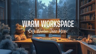 Warm Up Your Workspace with Winter Jazz - Chill Out with Soft Jazz Melodies for Productivity ❄️🎶