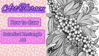 Zentangle Floral Art | Botanical Zentangle Art #art #arttutorial #drawing #howtodraw #youtube