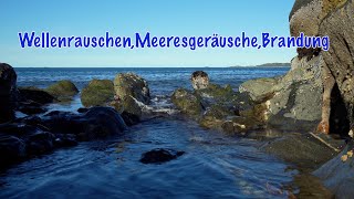 Wellenrauschen,Meeresgeräusche,Brandung,Entspannung,Natur