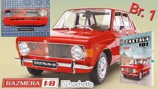 Zastava 101 model 1:8  Part 1 Hachette