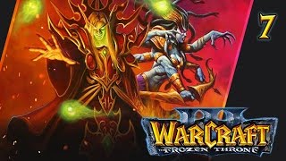 Прохождение Warcraft III: The Frozen Throne - #7 Цена свободы